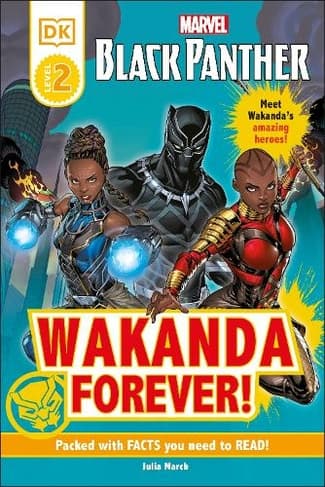 Marvel Black Panther Wakanda Forever!: (DK Readers Level 2)