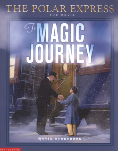 The Magic Journey (Polar Express the Movie)