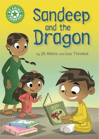 Sandeep and the Dragon: Independent Reading Green 5