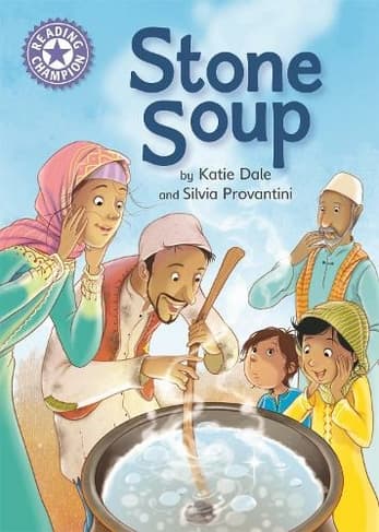 Stone Soup: Independent Reading Purple 8