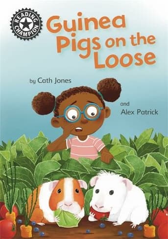Guinea Pigs on the Loose: Independent Reading 11
