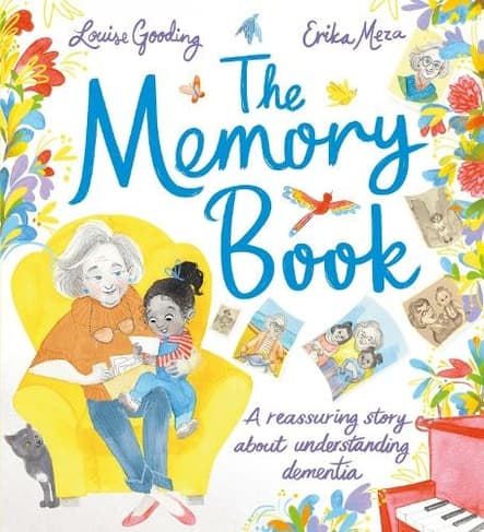 The Memory Book: A Reassuring Story About Understanding Dementia