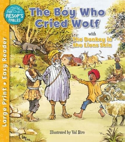 The Boy Who Cried Wolf & The Donkey in the Lion's Skin: (Aesop's Fables Easy Readers)