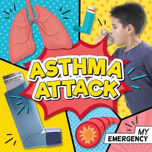 Asthma Attack: (My Emergency)