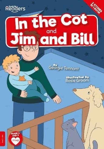 Cot and Jim and Bill: (BookLife Readers)