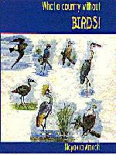 What a Country Without Birds