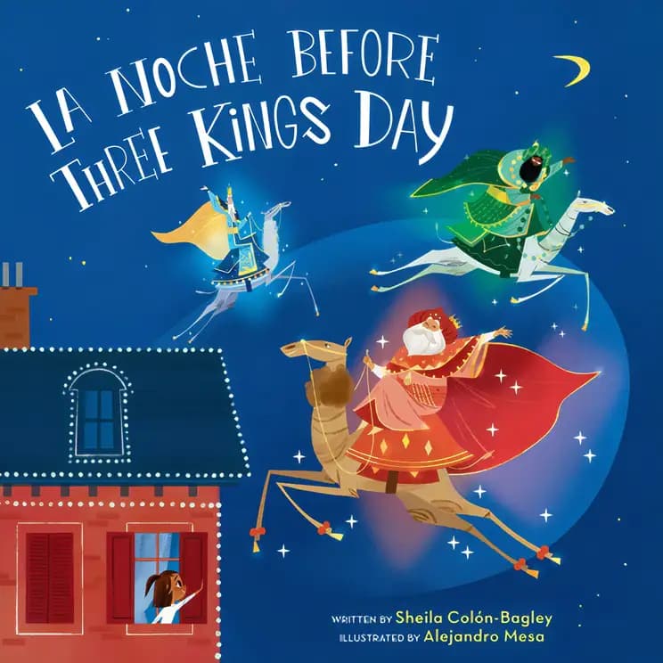 La Noche Before Three Kings Day