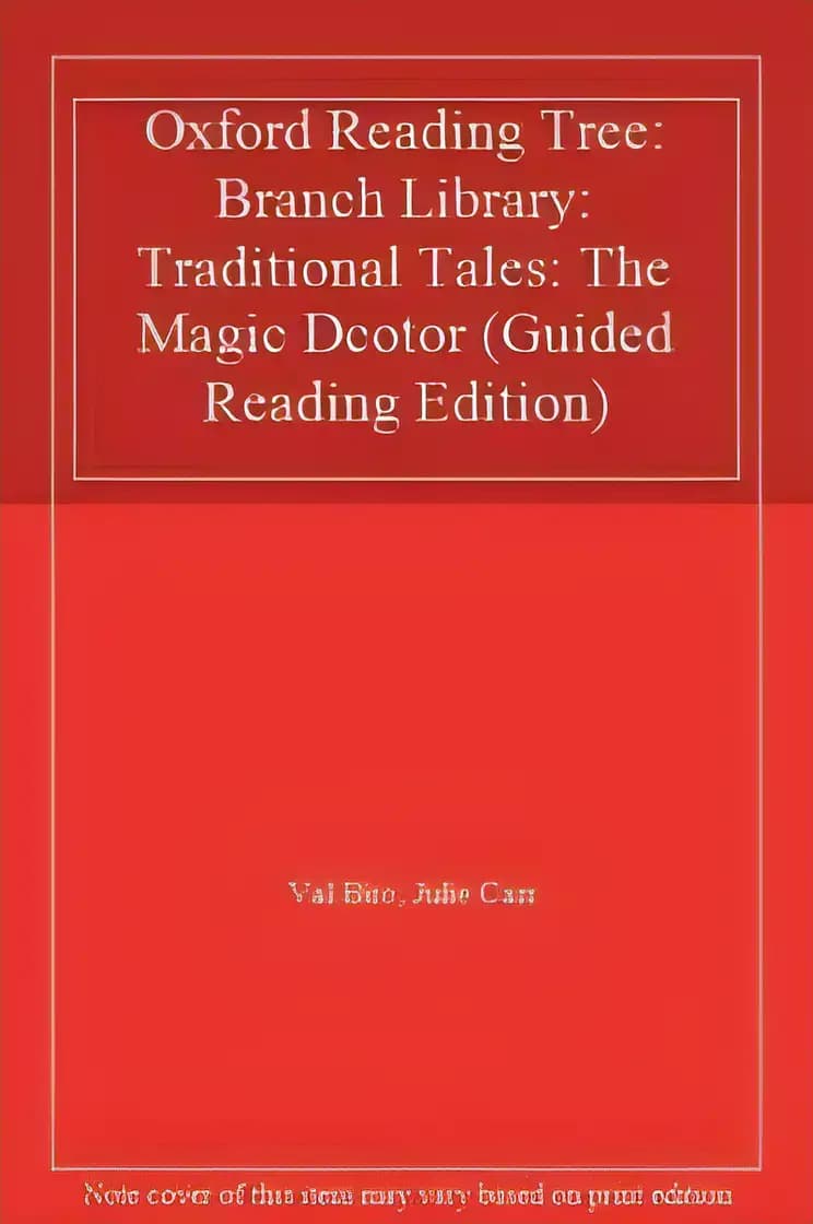 Oxford Reading Tree: Branch Library: Traditional Tales: The Magic Doctor (Guided Reading Edition)