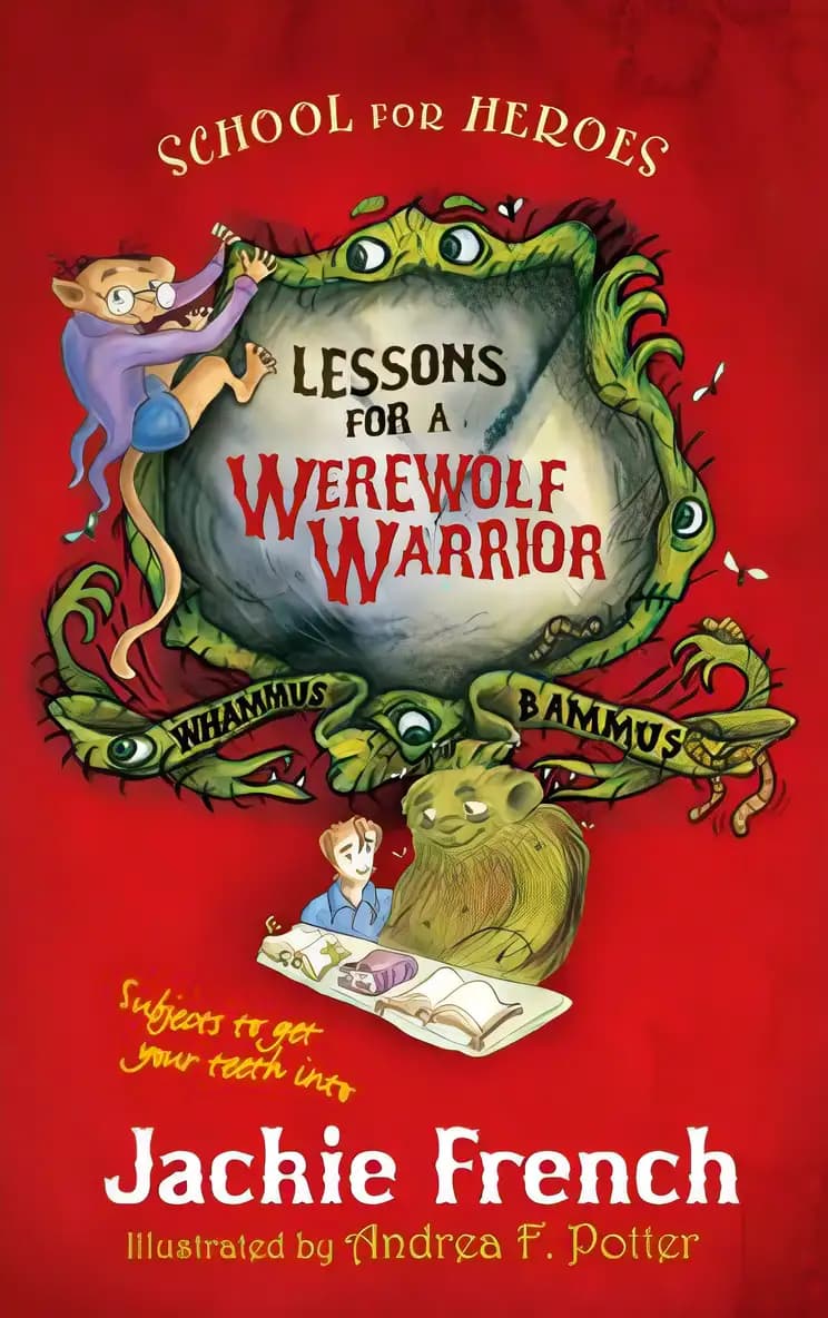 Lessons for a Werewolf Warrior (School for Heroes Book 1)