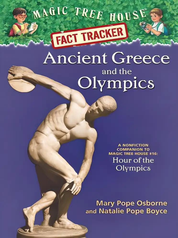Ancient Greece and the Olympics: A Nonfiction Companion to Magic Tree House (Magic Tree House Fact Tracker)