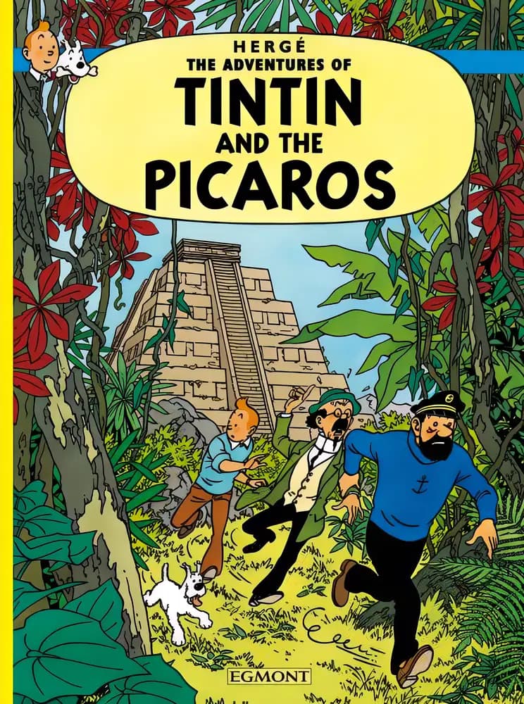 Tintin and the Picaros (The Adventures of Tintin)