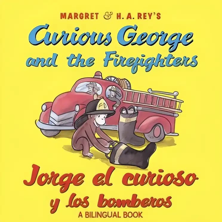 Curious George and the Firefighters/Jorge el curioso y los bomberos: Bilingual English-Spanish