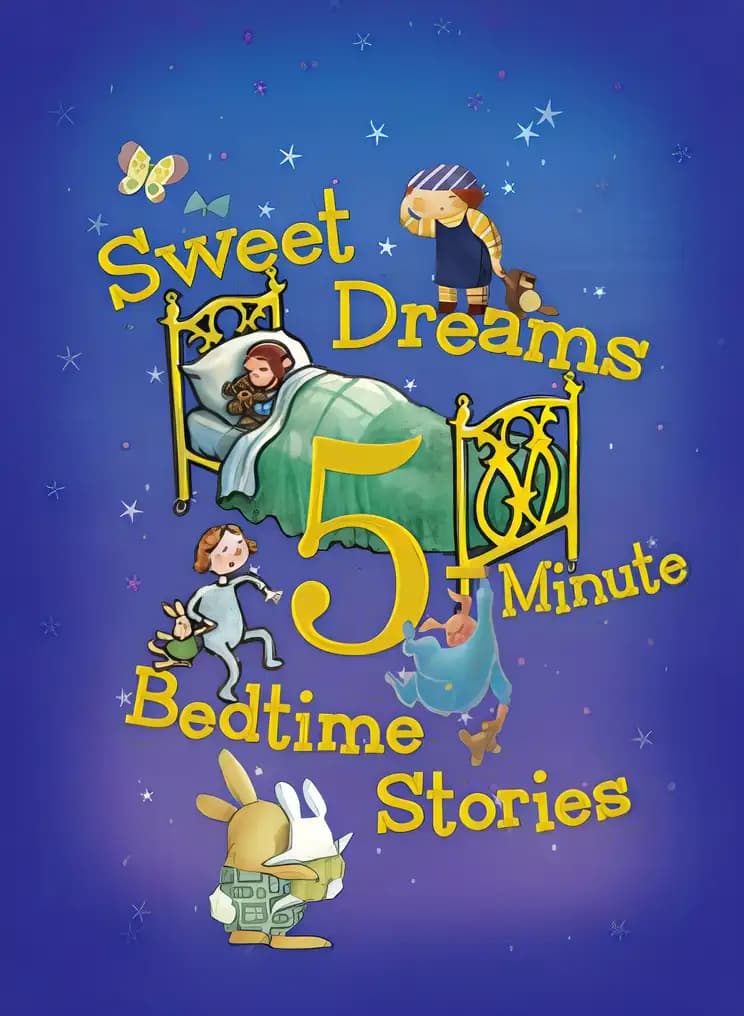 Sweet Dreams 5-Minute Bedtime Stories (5-Minute Stories)