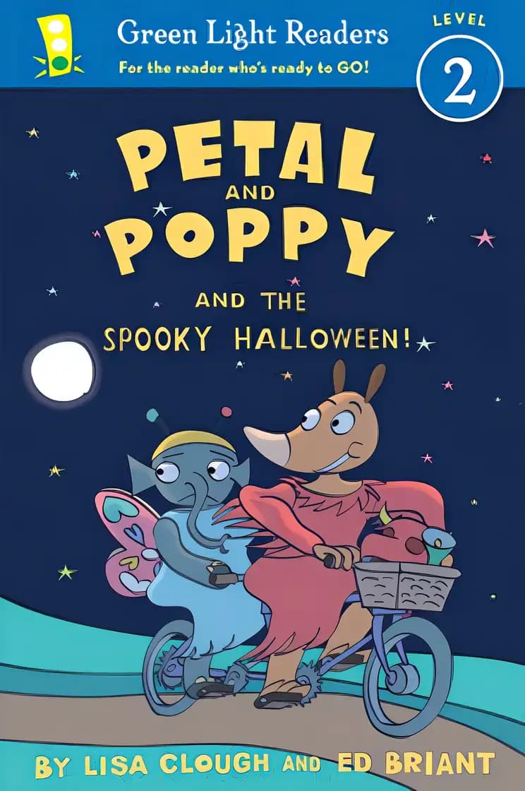 Petal and Poppy and the Spooky Halloween! (Green Light Readers Level 2)