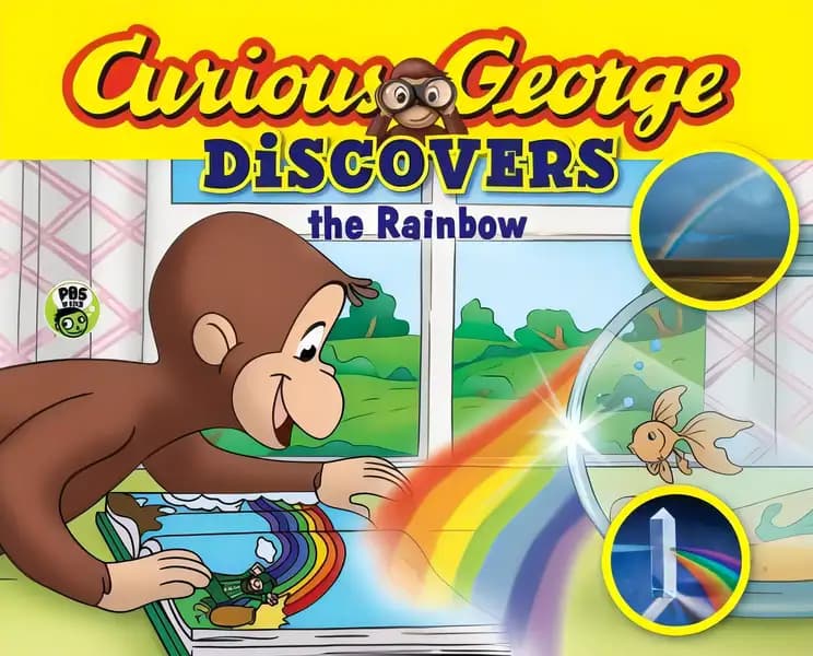 Curious George Discovers the Rainbow