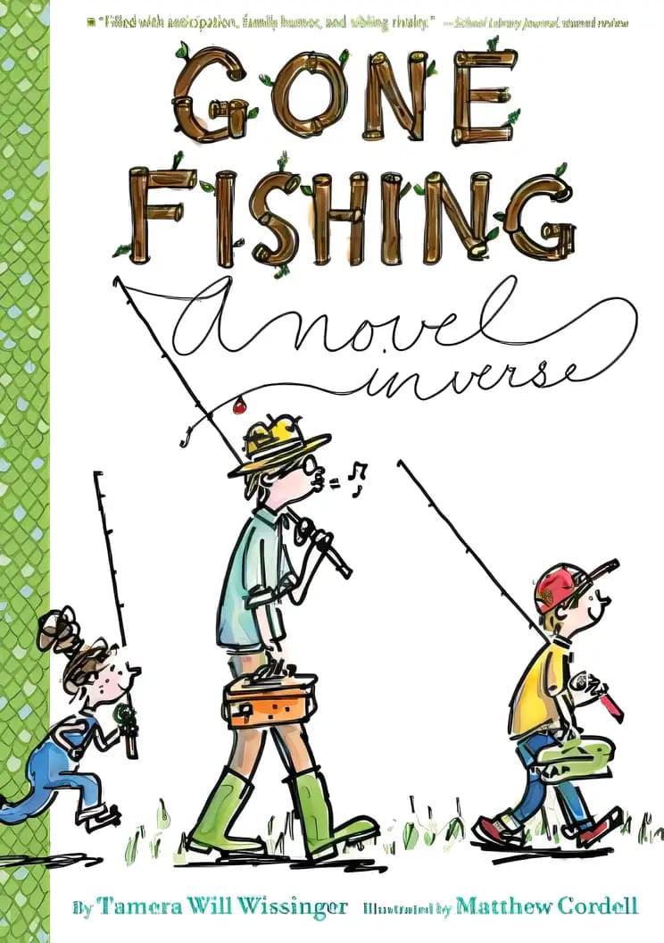 Gone Fishing: A novel in verse