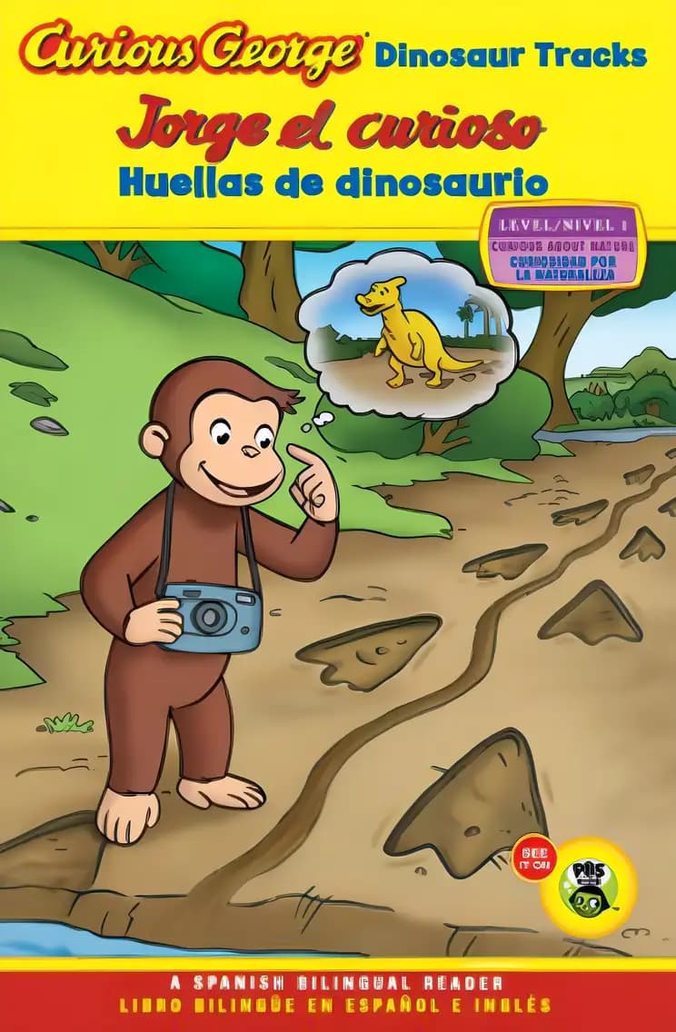 Curious George: Dinosaur Tracks/Jorge el curioso huellas de dinosaurio: Bilingual English-Spanish (Curious George TV)