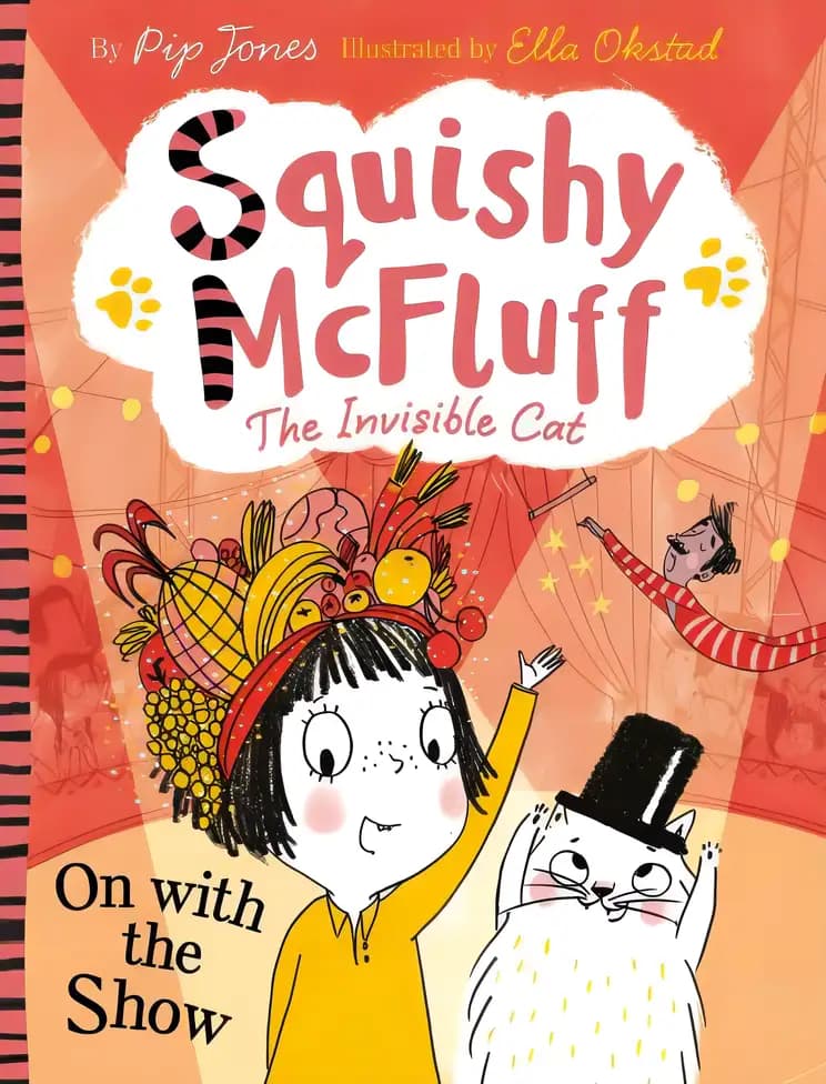 Squishy McFluff: On with the Show