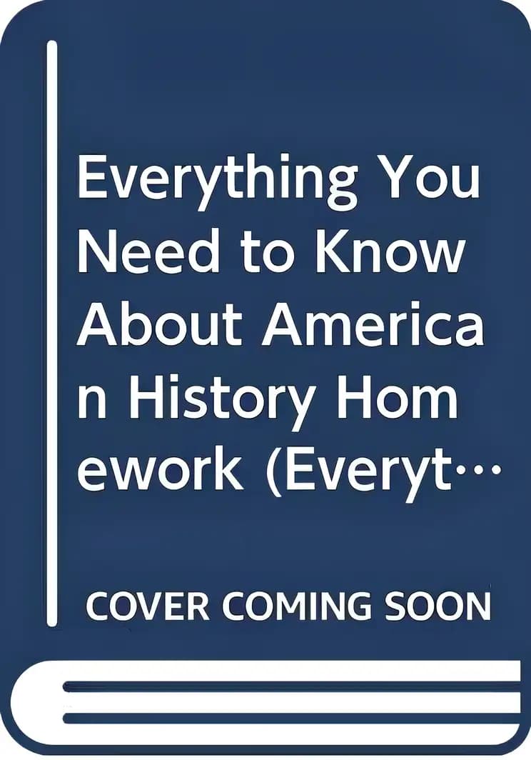 Everything You Need to Know About American History Homework