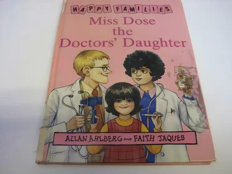 Miss Dose the Doctor's Daughter (Happy Families)