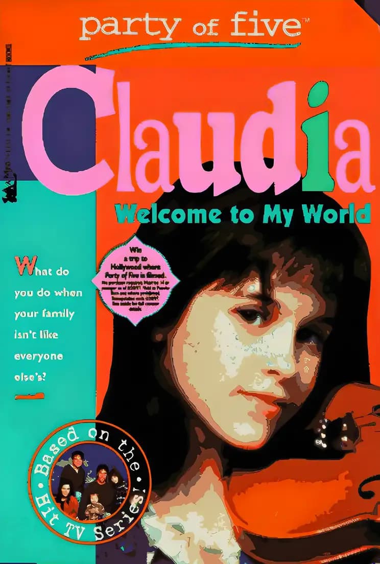 Welcome to My World (Party of Five: Claudia)