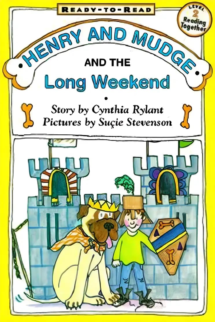 Henry and Mudge and the Long Weekend