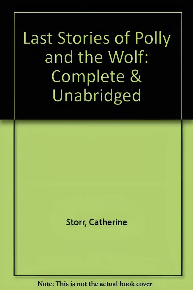 Last Stories of Polly and the Wolf