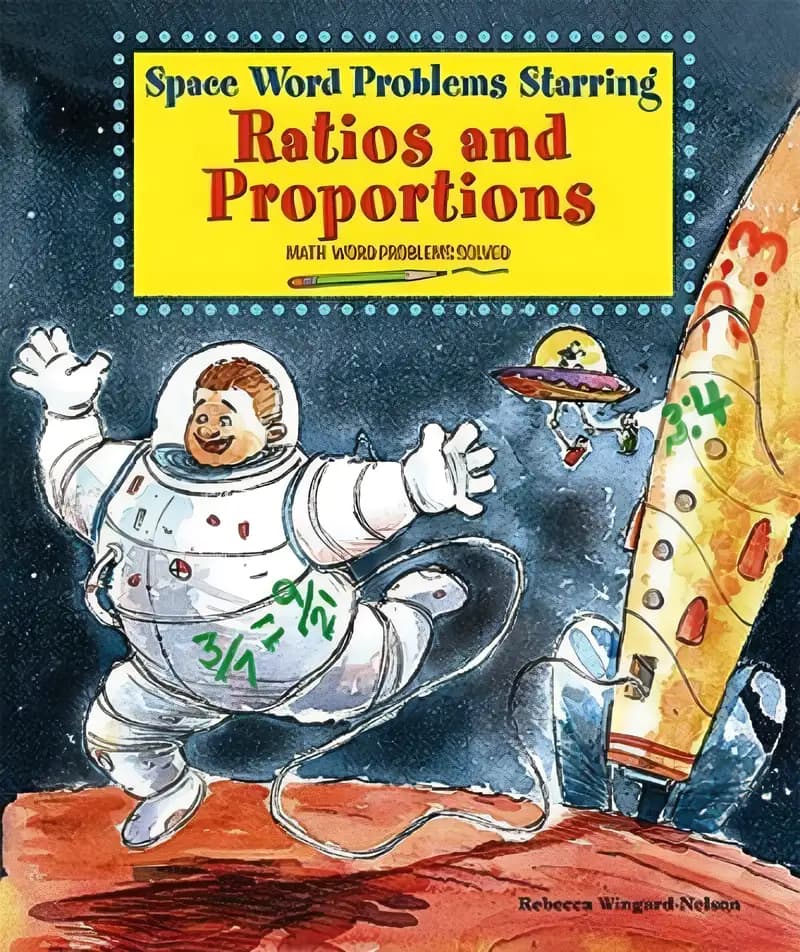 Space Word Problems Starring Ratios and Proportions: Math Word Problems Solved