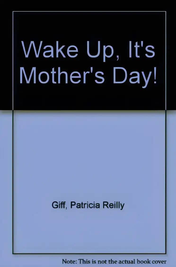 Wake up, Emily, It's Mother's Day (Kids of the Polk Street School)