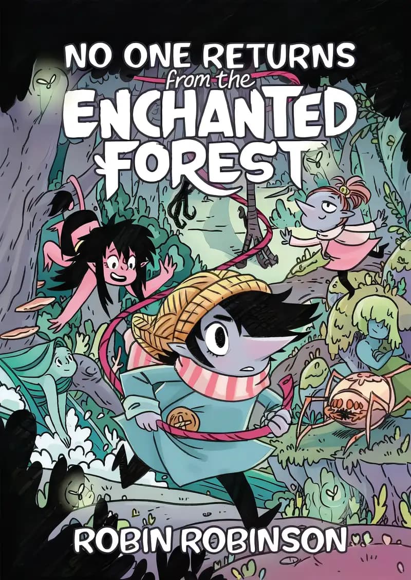 No One Returns From the Enchanted Forest
