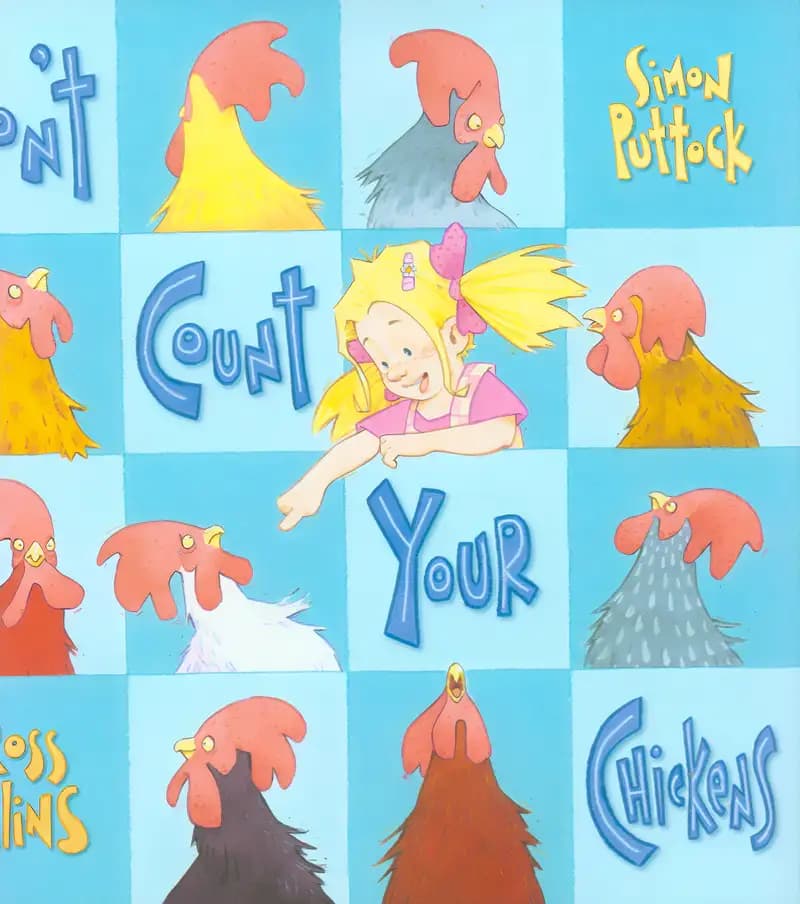 Don't Count Your Chickens