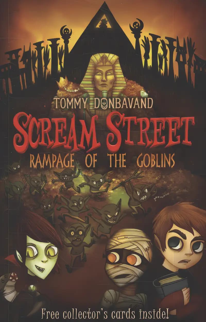 Scream Street Bk 10: Rampage Of The Gobl