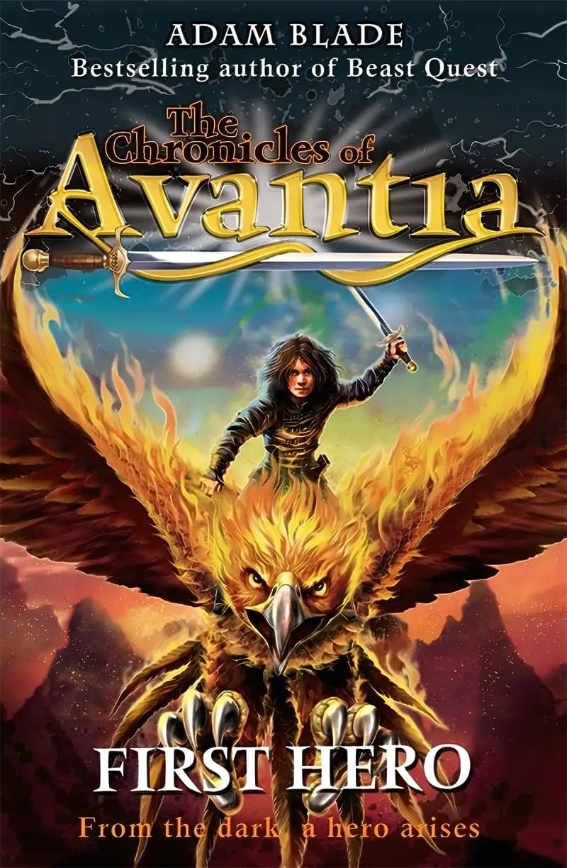 First Hero: Book 1 (The Chronicles of Avantia)
