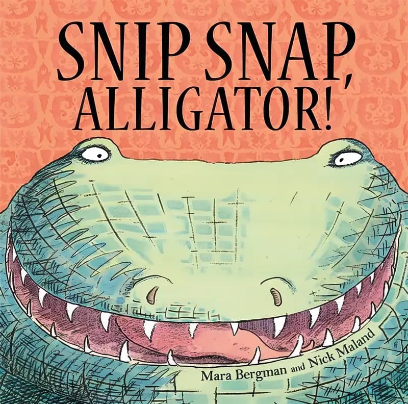 Snip, Snap Alligator!