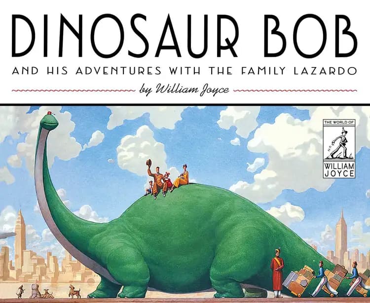 Dinosaur Bob and His Adventures With the Family Lazardo