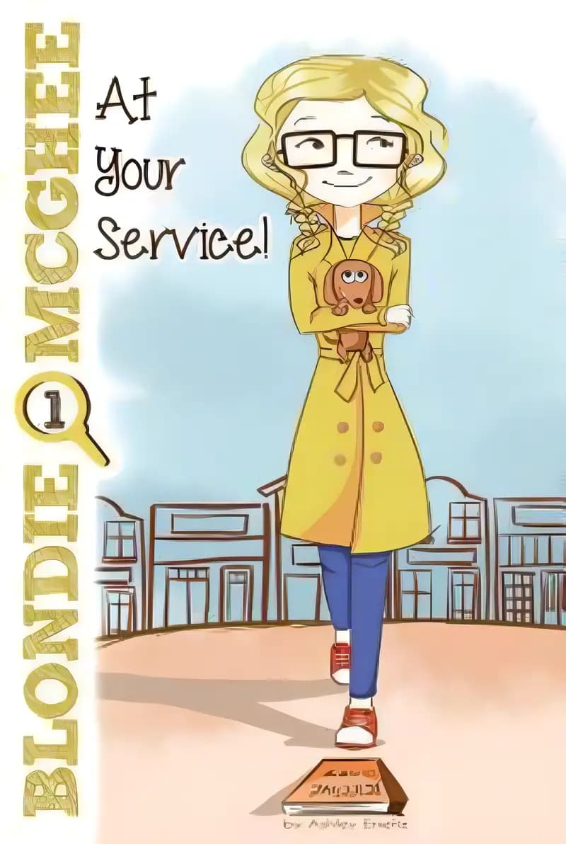 At Your Service!: Blondie McGhee Detective Series: Funny Detective Mystery Series for 9-12 Year Old Girls