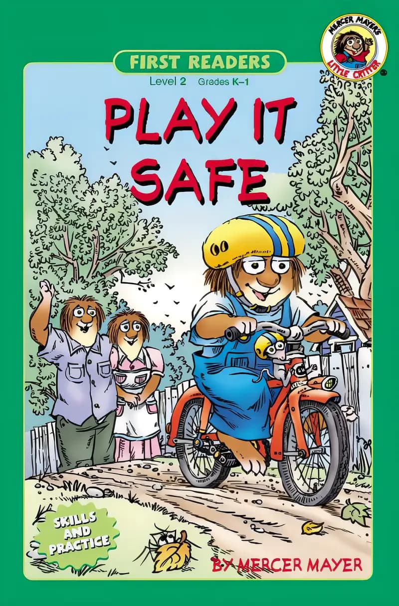 Play It Safe (Mercer Mayer's Little Critter (Pb))