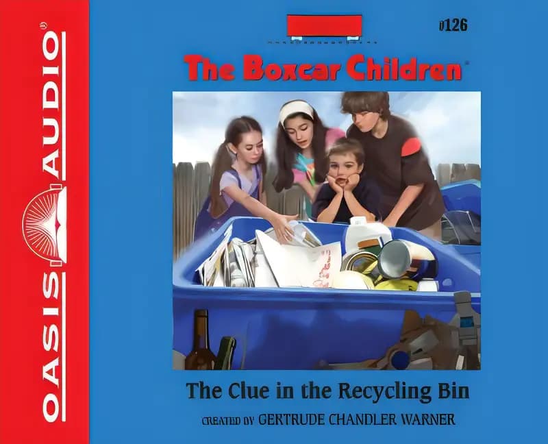 The Clue in the Recycling Bin (The Boxcar Children Mysteries)