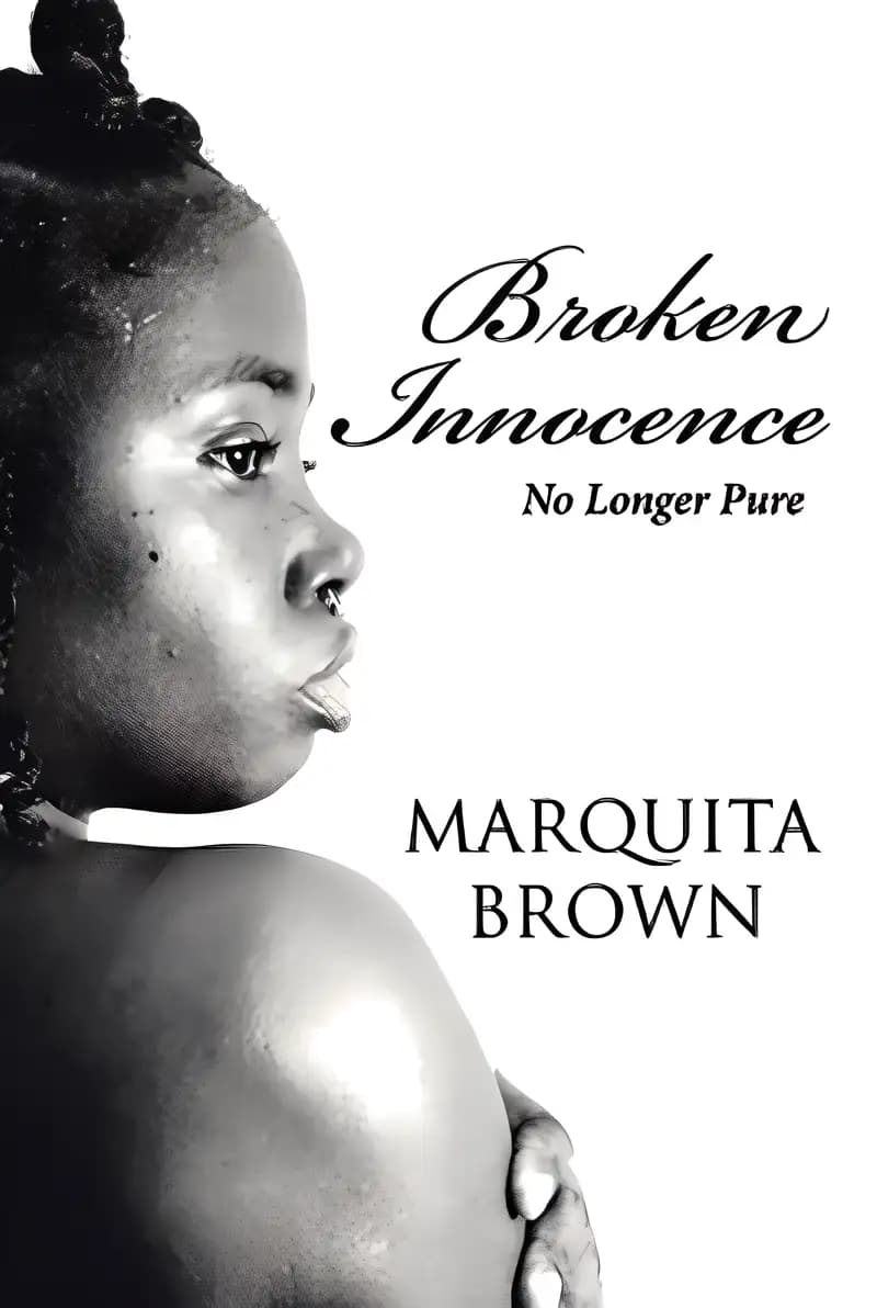 Broken Innocence: No Longer Pure