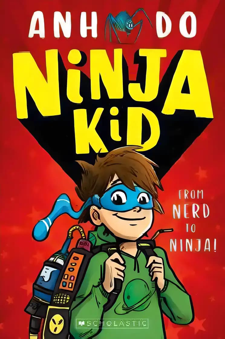 Ninja Kid: From Nerd to Ninja
