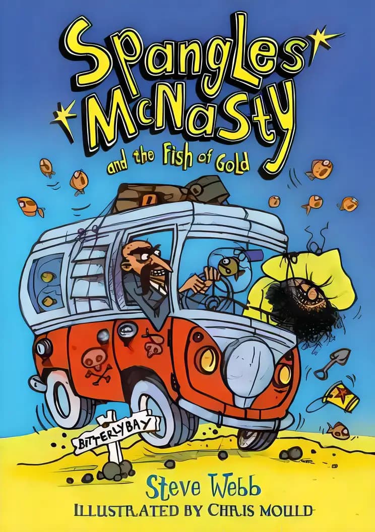 Spangles McNasty and the Fish of Gold