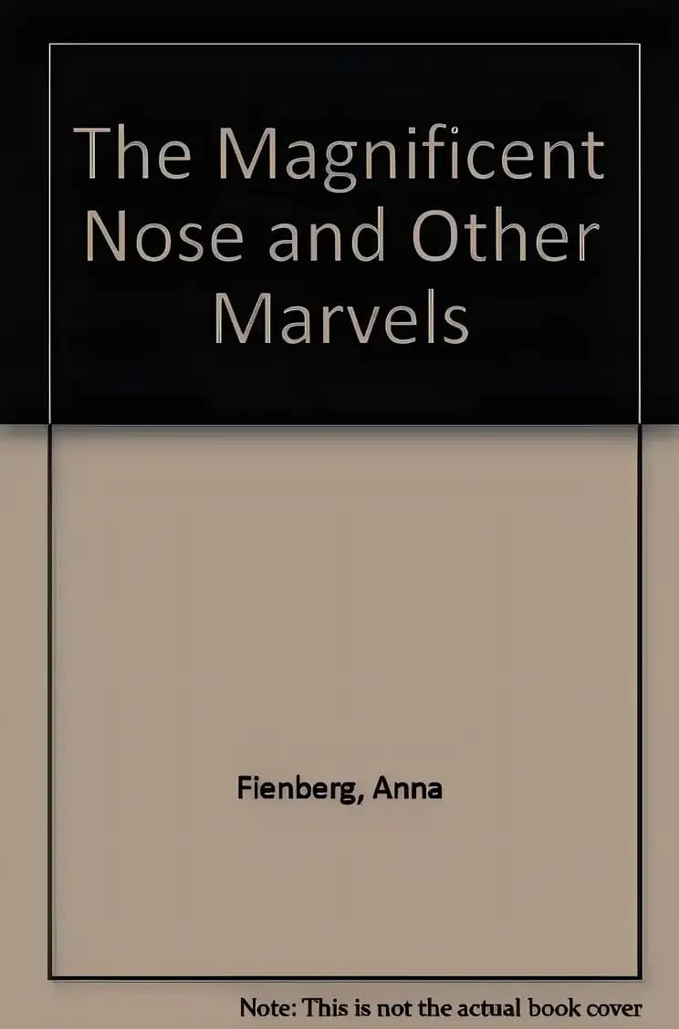 The Magnificent Nose and Other Marvels (Little Ark Book)