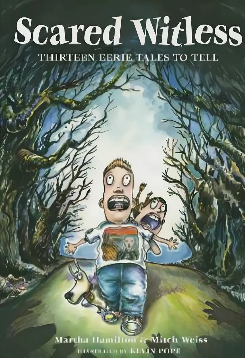 Scared Witless: Thirteen Eerie Tales to Tell