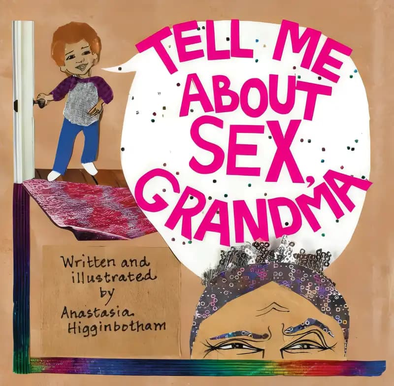 Tell Me about Sex, Grandma (Ordinary Terrible Things)